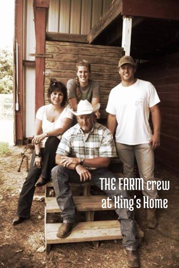The Farm Crew At King's Home ~